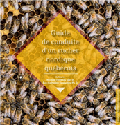Guide de conduite d'un rucher nordique québécois